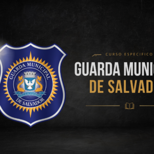 GUARDA MUNICIPAL DE SALVADOR