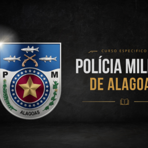 POLÍCIA MILITAR DE ALAGOAS  - PMAL
